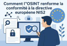 Comment l’OSINT renforce la conformité à la directive européenne NIS2